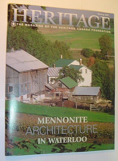 Heritage, Spring 2001: The Magazine of the Heritage Canada Foundation