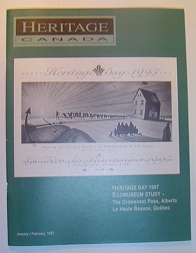 Heritage, January/February 1997: The Magazine of the Heritage Canada Foundation