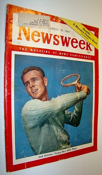 Newsweek Magazine, August 18, 1947- Jack Kramer Cover Photo