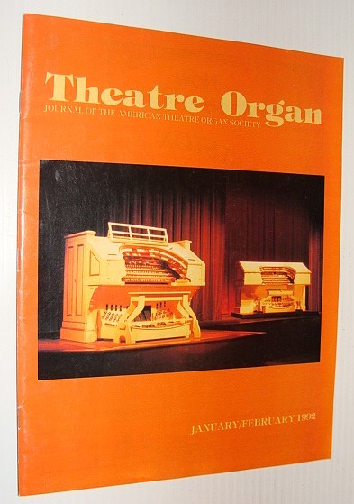 Theatre Organ Magazine, January/February 1992