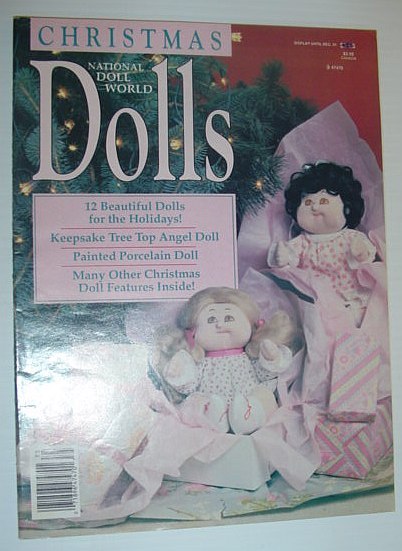 National Doll World, Christmas 1987 *12 BEAUTIFUL DOLLS FOR THE …