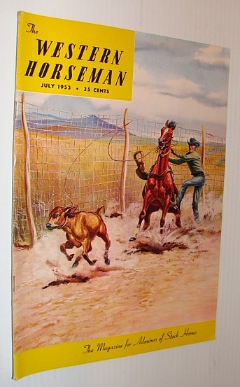 The Western Horseman - The Magazine for Admirers of Stock …