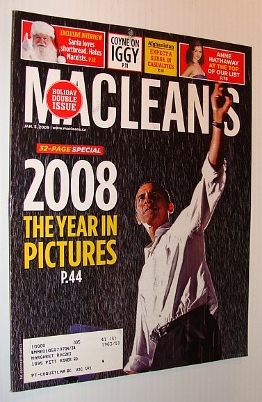 Maclean's Magazine, January 5, 2009 *2008 The Year in Pictures …
