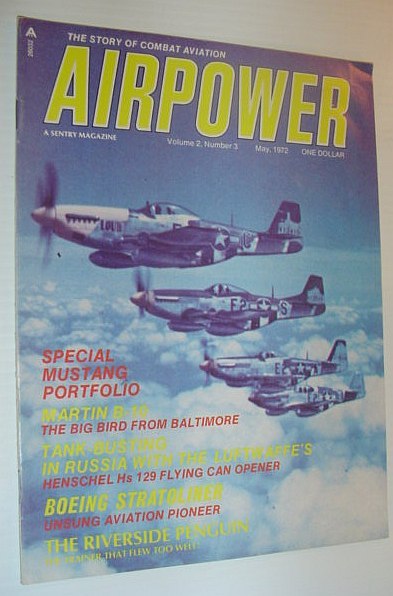 Airpower Magazine, May 1972 *SPECIAL MUSTANG PORTFOLIO*