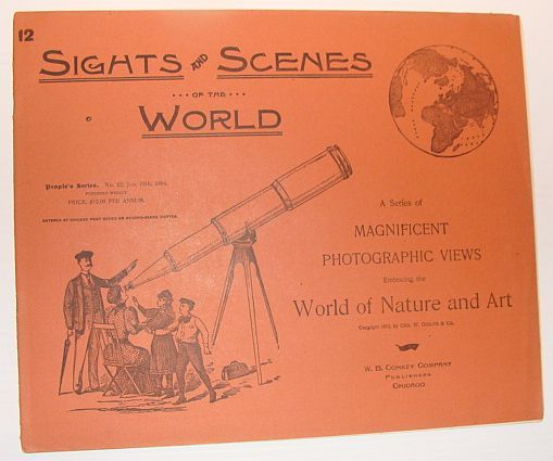 Sights and Scenes of the World: A Series of Magnificent …