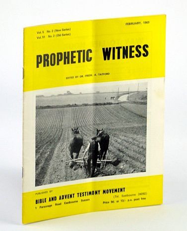 Prophetic Witness, February (Feb.) 1969, Vol 5 No. 2 (New …