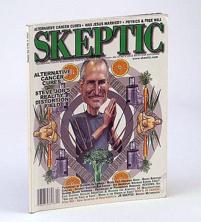 Skeptic Magazine, Vol. 17, No. 4, 2012 - Steve Jobs …