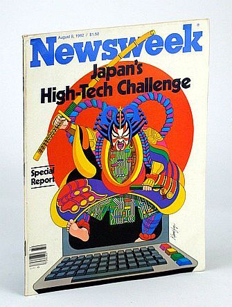 Newsweek Magazine, August (Aug.) 10, 1981 - Japan's High-Tech Challenge