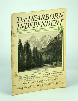 The Dearborn Independent - Chronicler of the Neglected Truth, September …