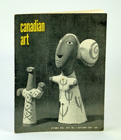 Canadian Art Magazine, Autumn 1955 - The Birds of Louis …