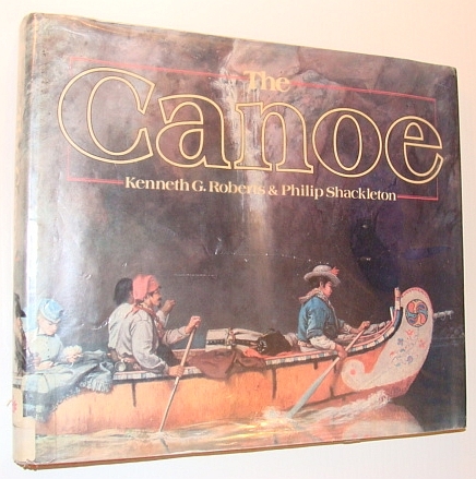 The Canoe: A History of the Craft from Panama to …