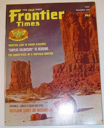 Frontier Times Magazine: November, 1971