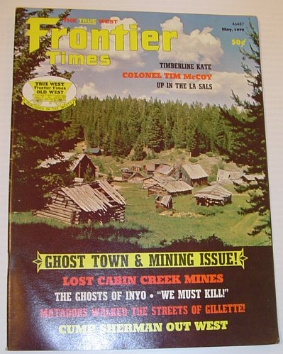 Frontier Times Magazine: May, 1972