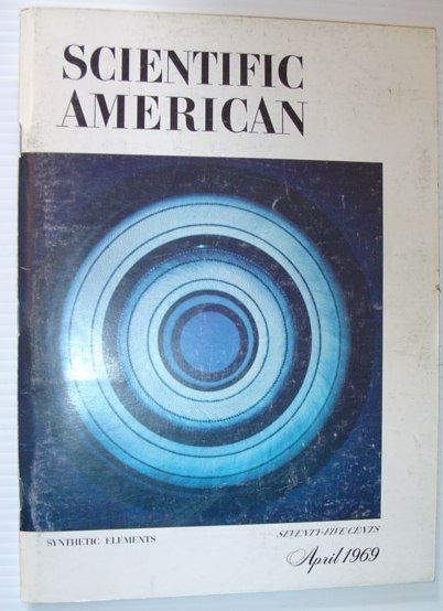 Scientific American, April 1969, Volume 220 Number 4 - Synthetic …