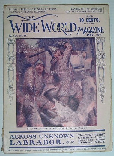 The Wide World Magazine: May 1911, No. 157. Vol. 27 …