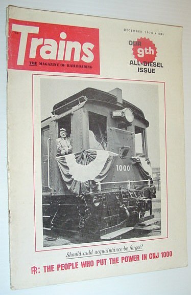 Trains - The Magazine of Railroading, December 1970 *INGERSOLL-RAND - …