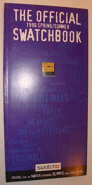 The Official 1996 Spring/Summer Swatchbook: Swatch Watch Catalog (Catalogue) - …