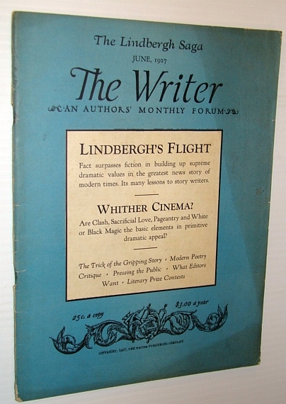 The Writer (Magazine), - An Authors Monthly Forum, June 1927 …