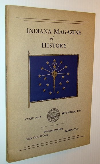 Indiana Magazine of History, September 1938