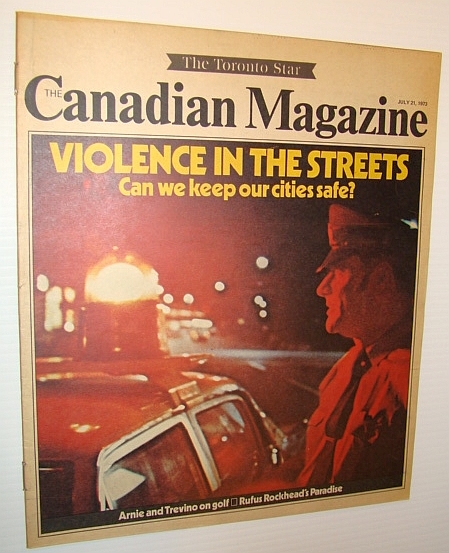 Canadian Magazine, July 21, 1973