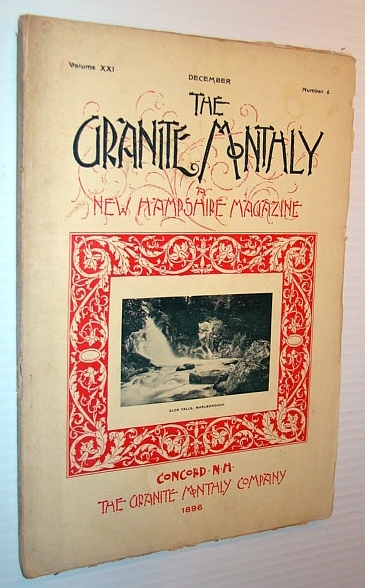 The Granite Monthly - A New Hampshire Magazine, December 1896 …