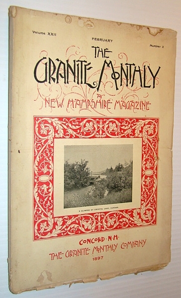 The Granite Monthly - A New Hampshire Magazine, February 1897 …