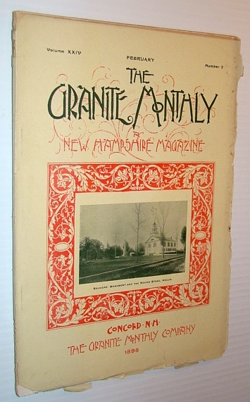 The Granite Monthly - A New Hampshire Magazine, February 1898 …