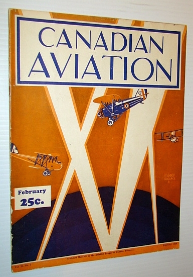 Canadian Aviation Magazine, February 1929 - Official Publication of the …