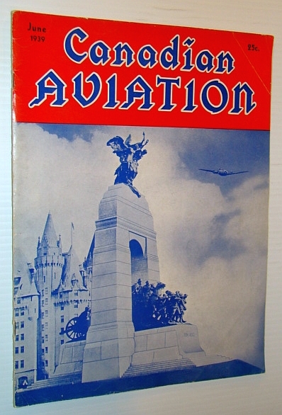 Canadian Aviation Magazine, June 1939