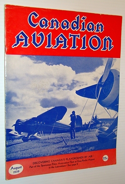 Canadian Aviation Magazine, August 1939