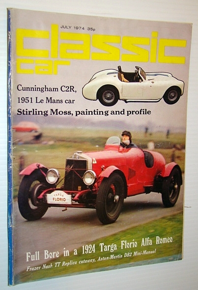 Classic Car Magazine, July 1974 - 1924 Targa Florio Alfa …