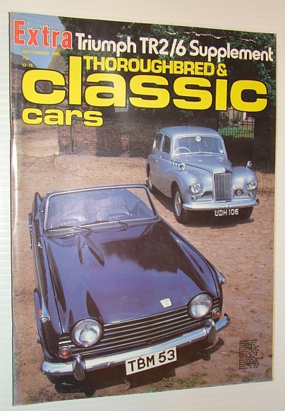 Thoroughbred and Classic Cars Magazine, September 1980 - Triumph TR2/6 …