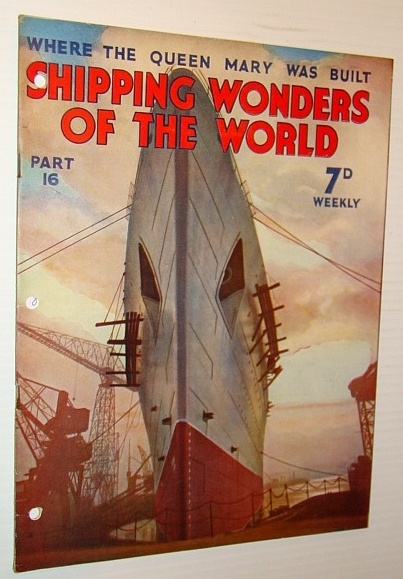 Shipping Wonders of the World - Where the Queen Mary …