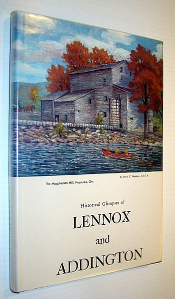 Historical Glimpses of Lennox and Addington County