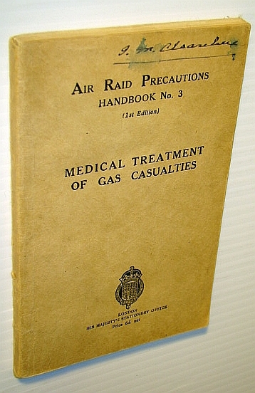 Air Raid Precautions Handbook No. 3 (Number Three) - Medical …