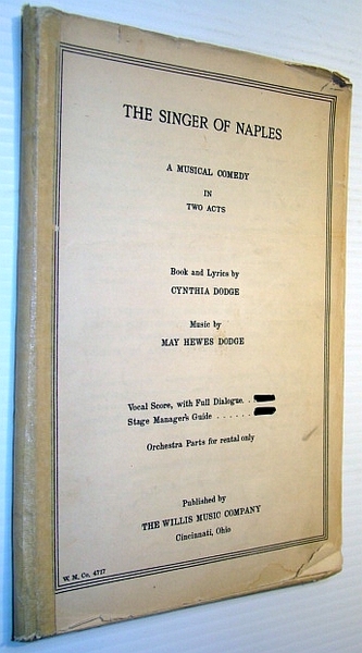The Singer of Naples - A Musical Comedy in Two …