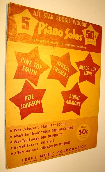 5 (Five) Boogie Woogie Piano Solos By All-Star Composers