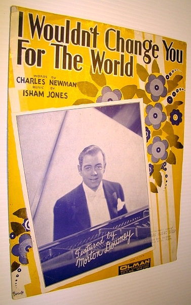 I Wouldn't Change You for the World - Sheet Music …