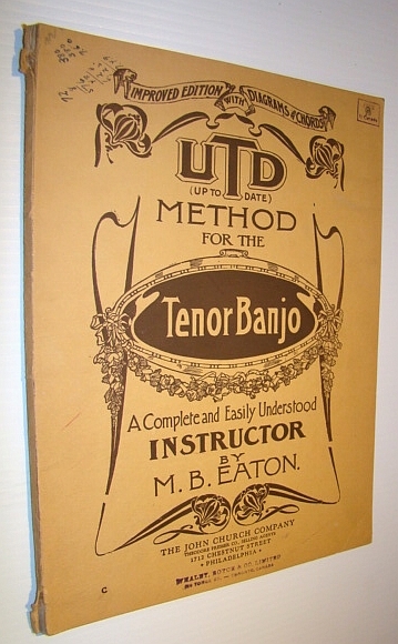 UTD (Up-To-Date) Method for the Tenor Banjo - A Complete …