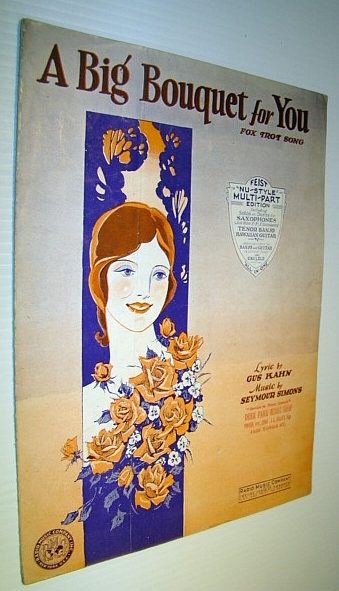 A Big Bouquet for You - Fox Trot Song: Sheet …