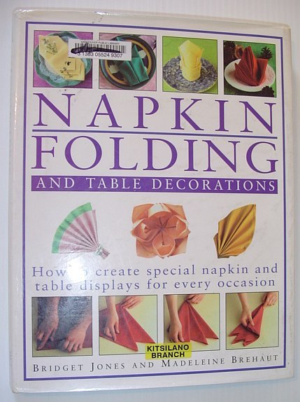 Napkin Folding and Table Decorations