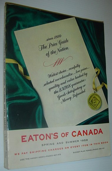 Eaton's of Canada - Spring and Summer Catalogue 1958
