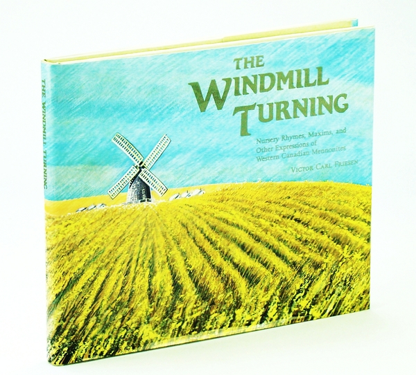 The Windmill Turning - Nursery Rhymes, Maxims, and Other Expressions …