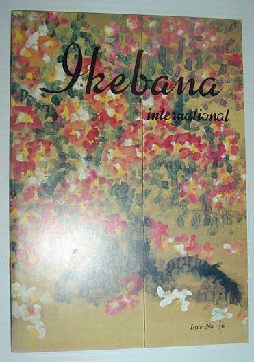 Ikebana International, Volume 56, 1979 *THE PASSING OF GRAND MASTER …