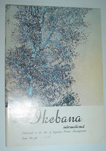 Ikebana International, Issue No. 48, 1977