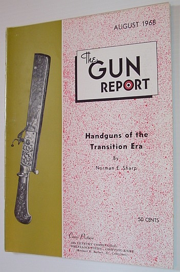 The Gun Report Magazine - August 1968