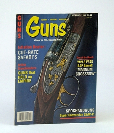 Guns Magazine, September (Sept.) 1980 - DuBiel Arms - The …