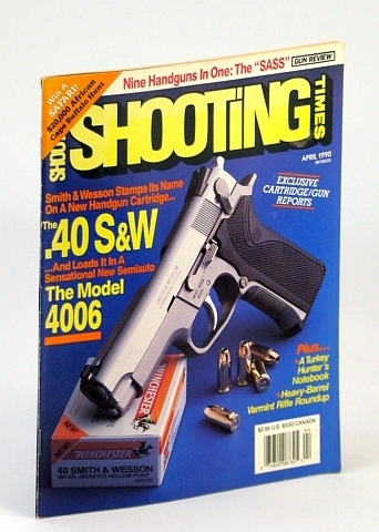 Guns Magazine, April (Apr.)1984 - S&W's New Semiauto Pistol, the …