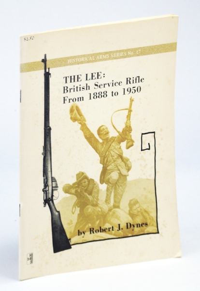 The Lee - British Service Rifle from 1888 to 1950: …