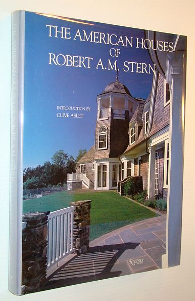 The American Houses of Robert A.M. Stern